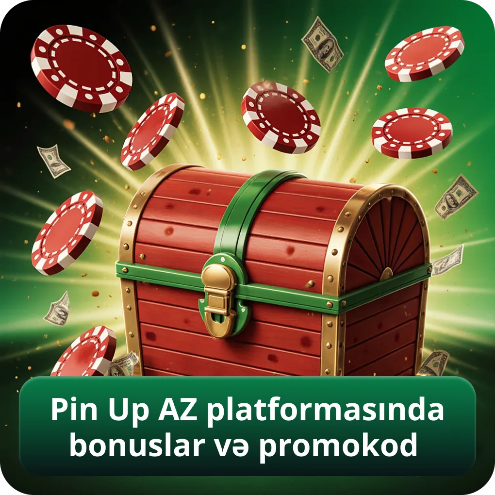 Pin Up AZ platformasında bonuslar və promokod
